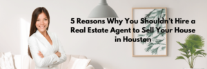 We Buy Houses in Houston