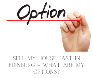 We buy houses in Edinburg