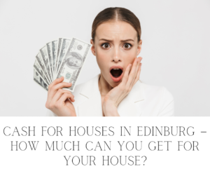 We Buy Houses in Edinburg