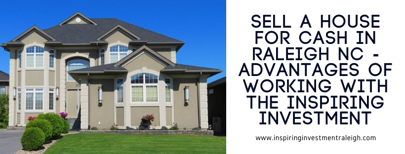 We buy houses in Raleigh NC