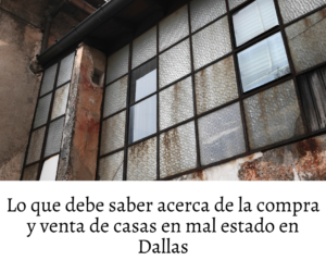 Compramos Casas en Dallas