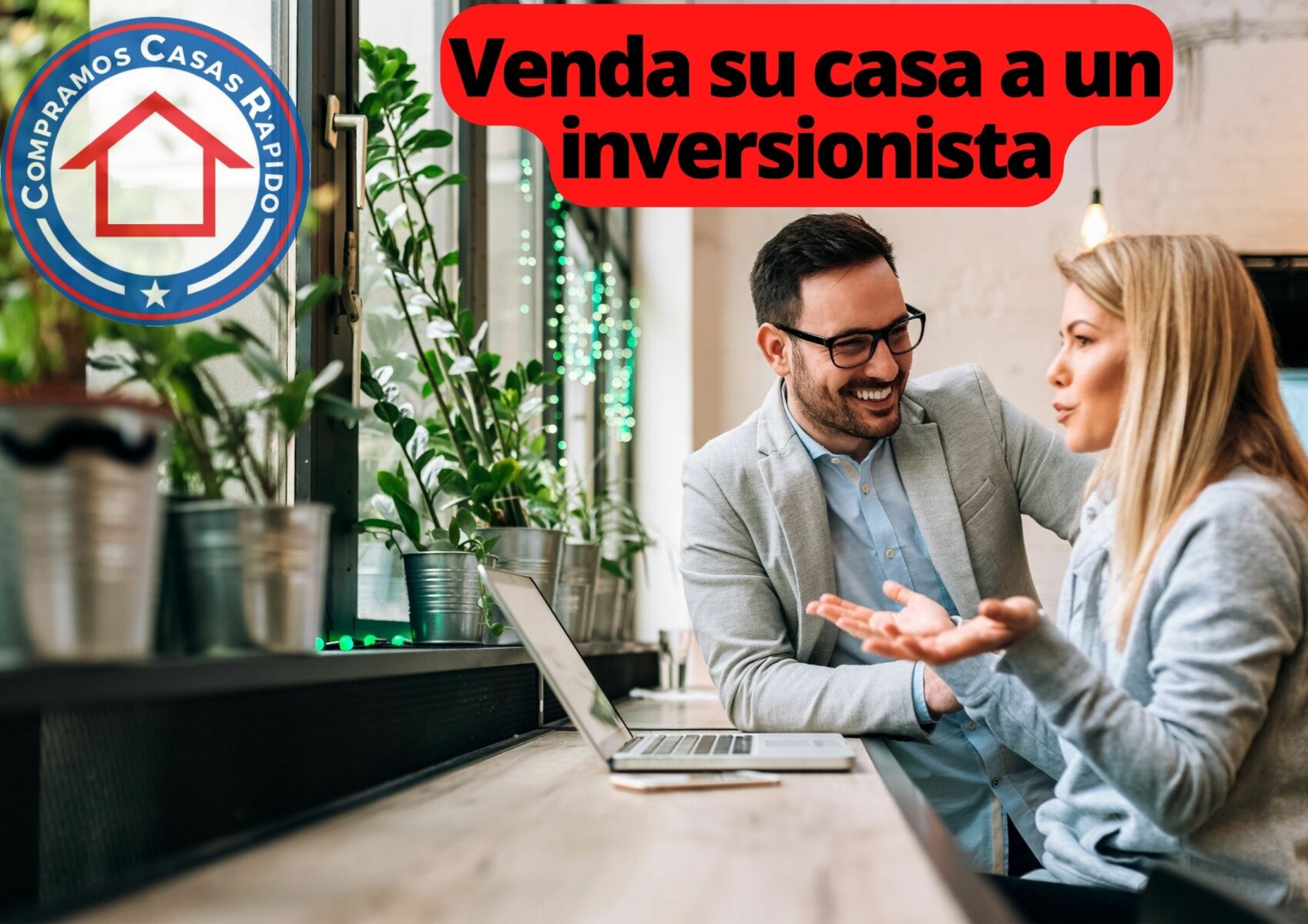 quiero vender mi casa rapido