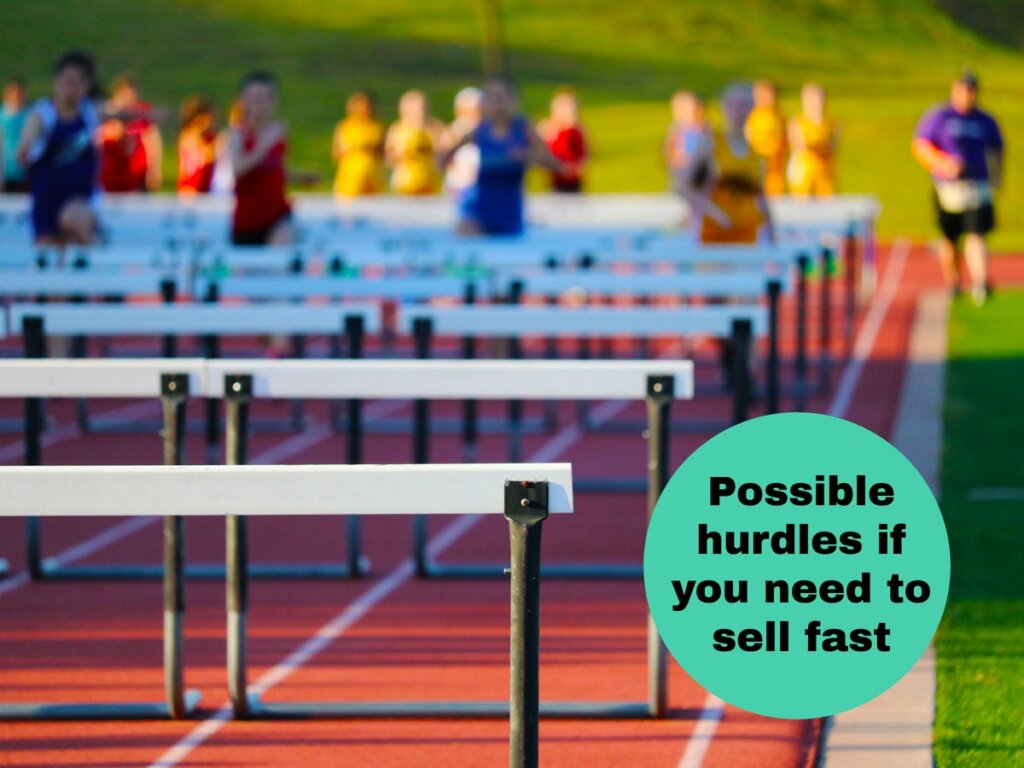 The 6 Hurdles You’ll Need To Overcome When You Need to Sell Your House In Southern California Fast!