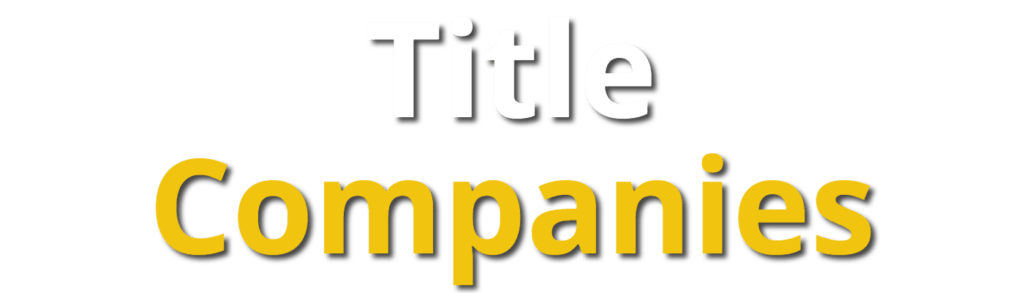 Title Companies