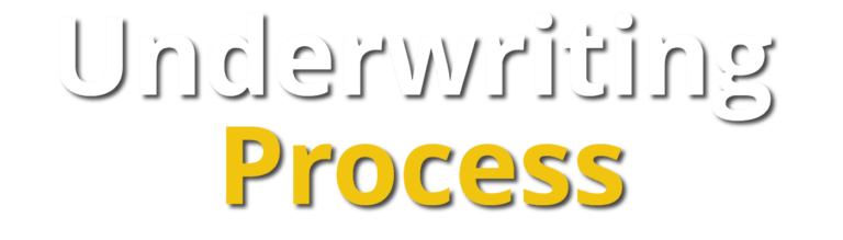 Underwriting Process