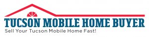 Tucson Mobile Home Buyer