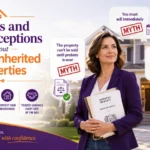 Myths and Misconceptions About Selling Inherited Properties