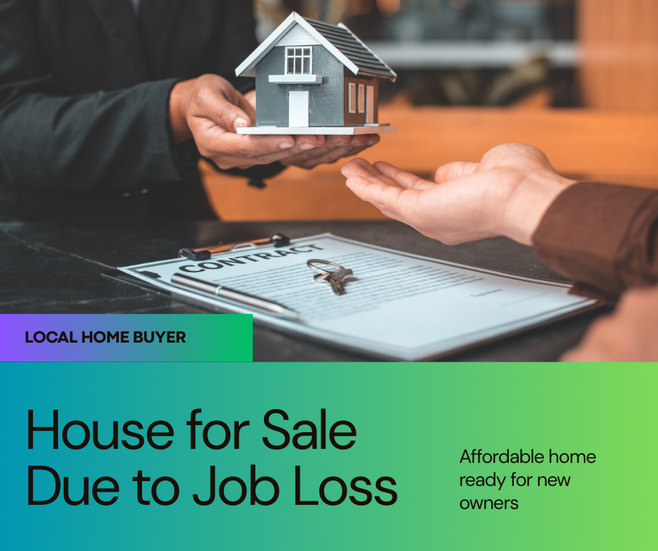 Selling a Home Fast After Job Loss in Maryland