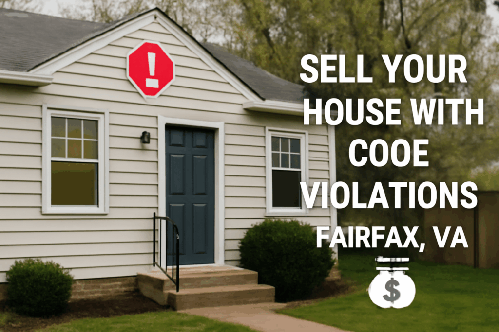 sell your house with code violations in Fairfax, VA