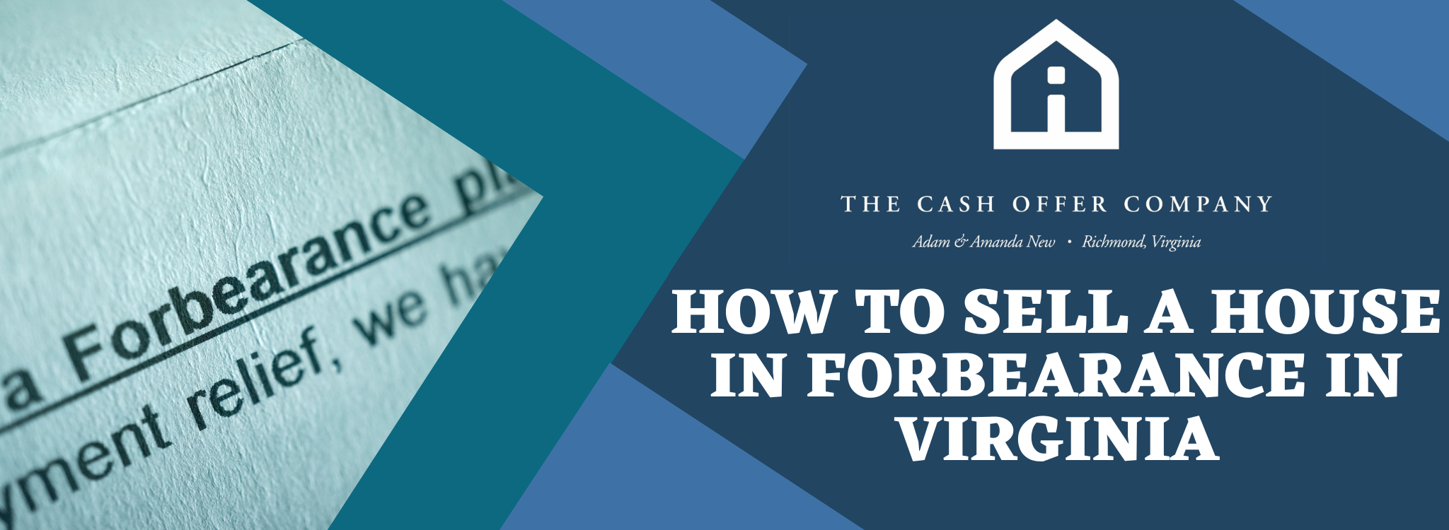 How to Sell Your Home While in Forbearance In Virginia
