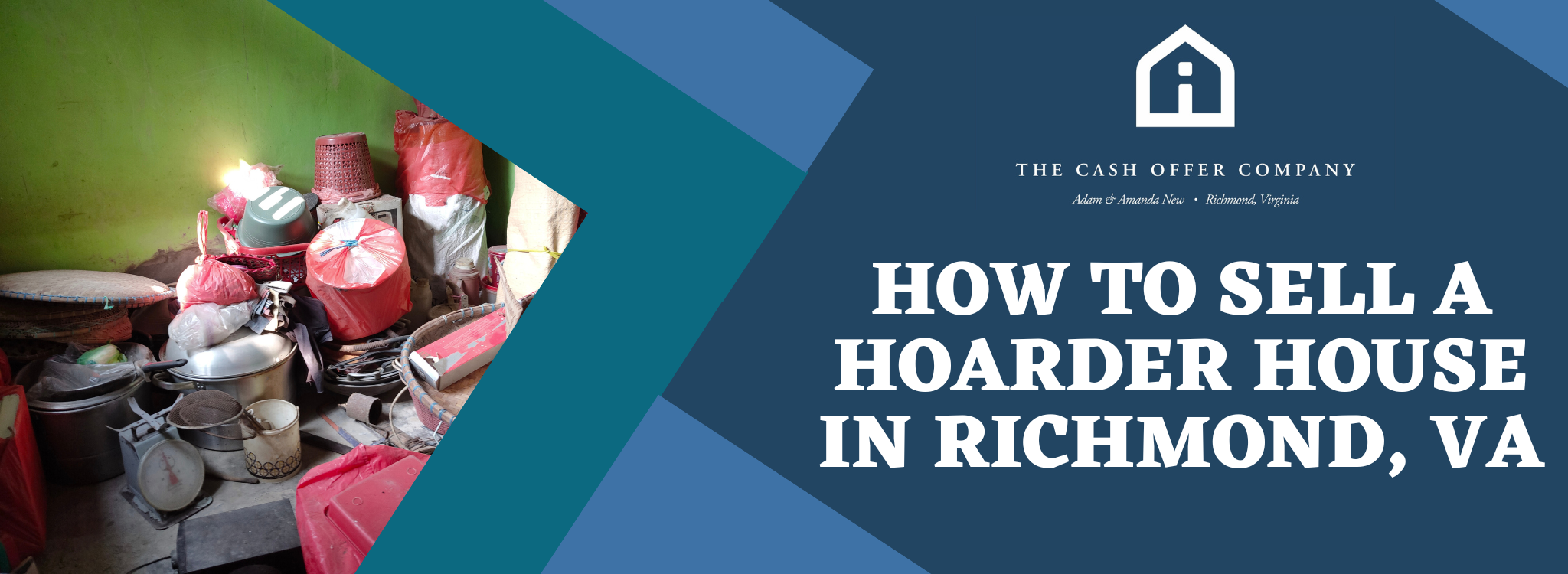 Sell My Hoarder Home In Richmond