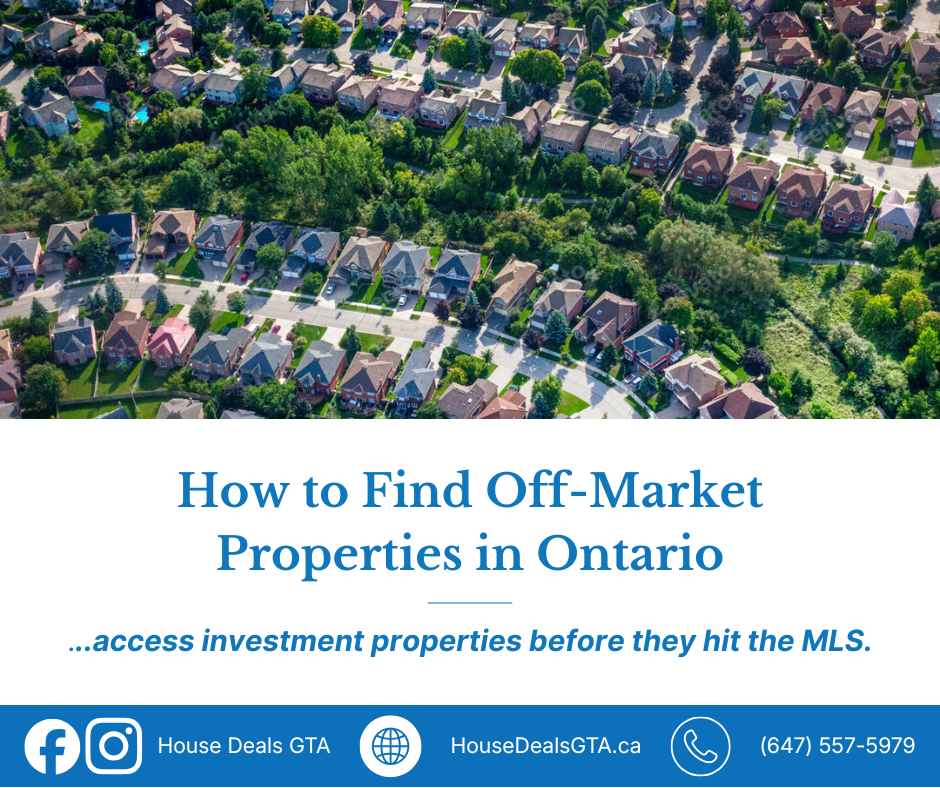 How to Find Off-Market Properties in Ontario