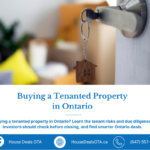 House key in a door with text about buying a tenanted property in Ontario and investor due diligence.