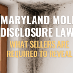 Maryland Mold Disclosure Laws What Sellers Are Required to Reveal