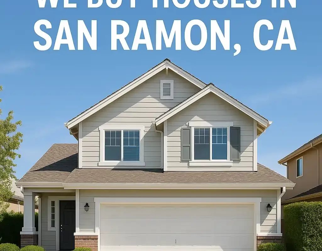 Suburban home in San Ramon, CA with "Sell My House Fast San Ramon" message
