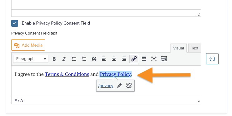 This screenshot shows how you can hyperlink text in the privacy consent field. 