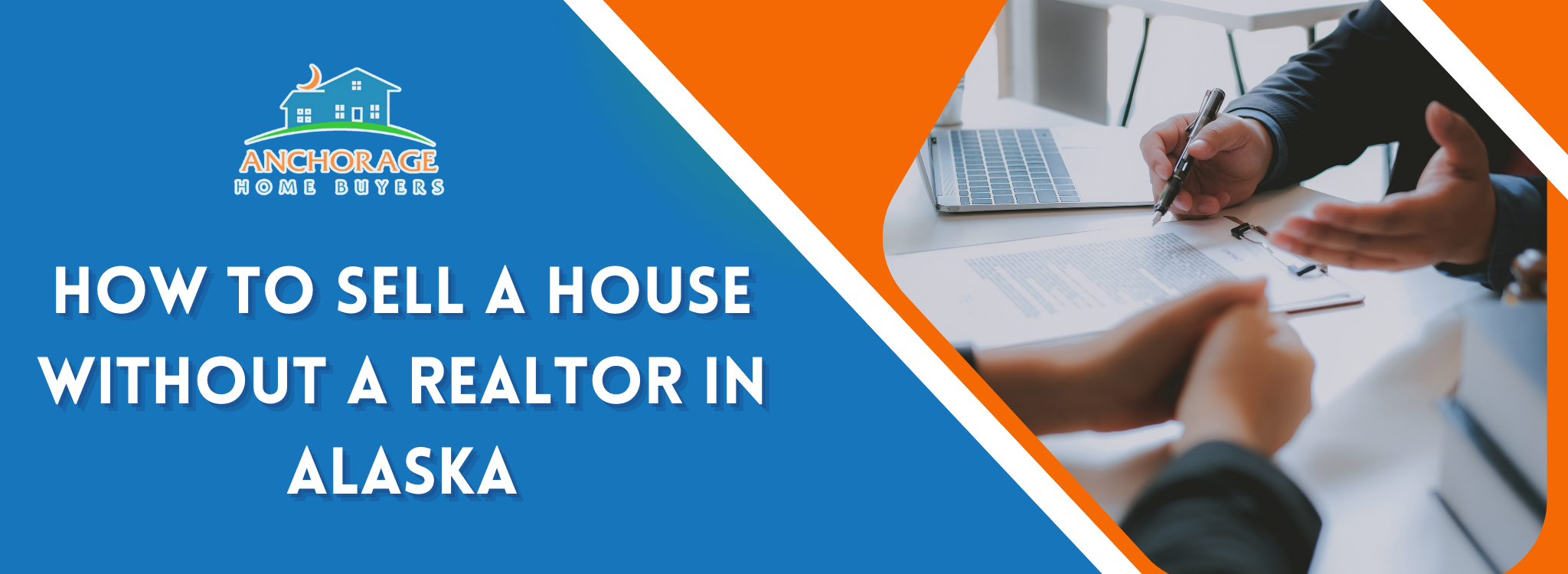 How To Sell A House Without A Realtor Alaska