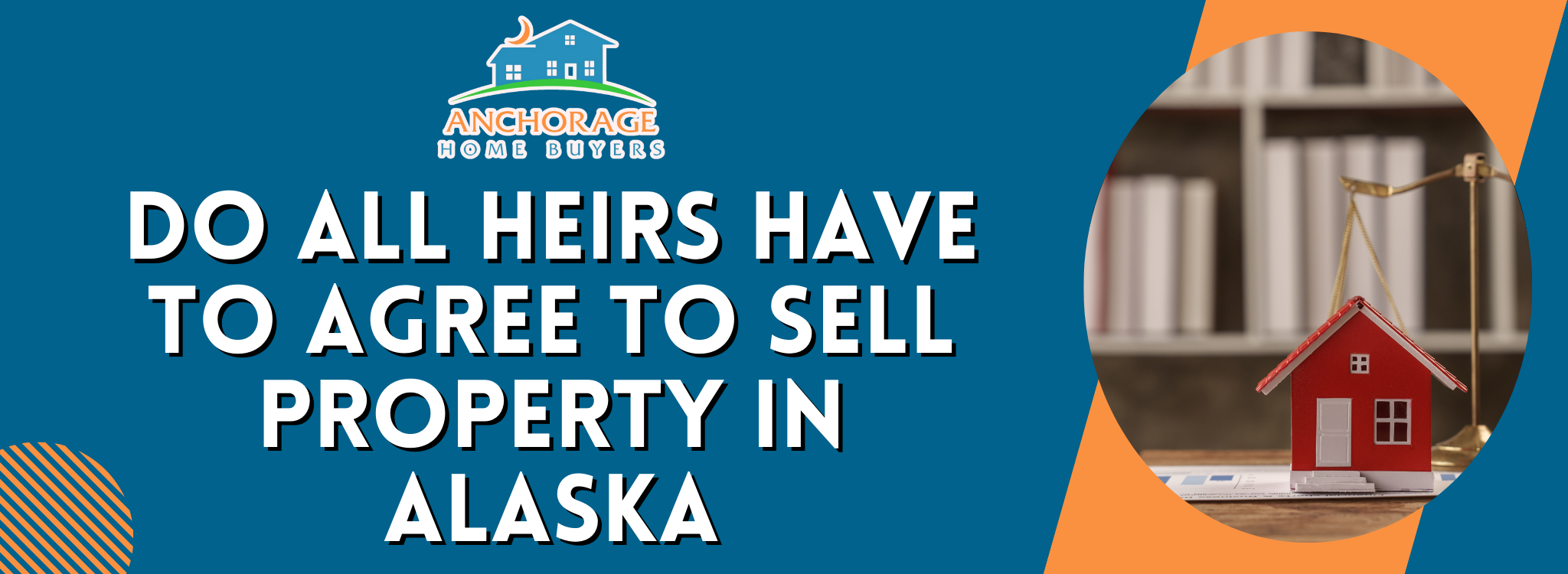 Do all heirs have to approve the sale of property In Alaska