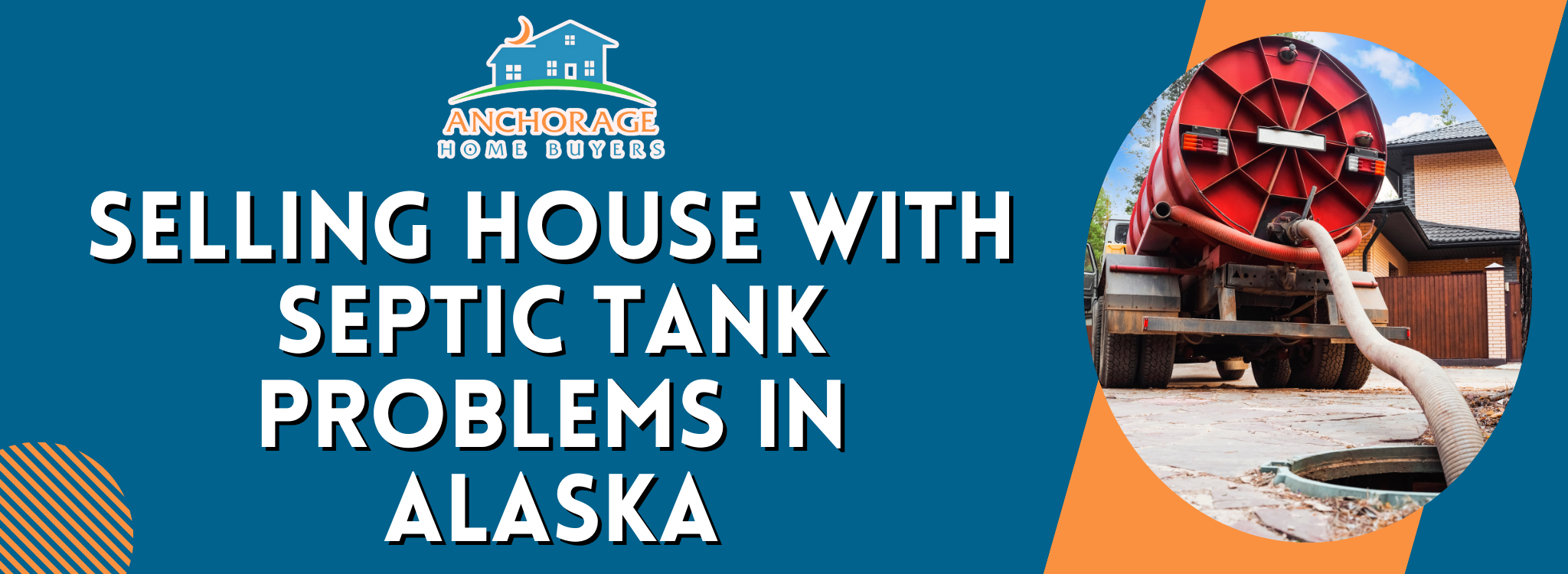 Selling Property With Septic Tank Problems in Alaska