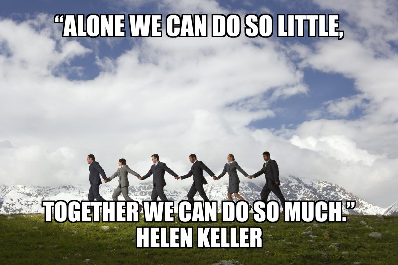 Alone we can so little togeher we can accomplish anything image