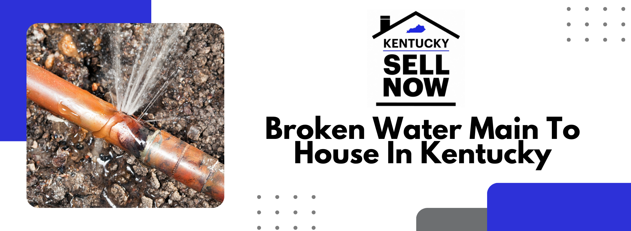 Broken Water Main To House Louisville
