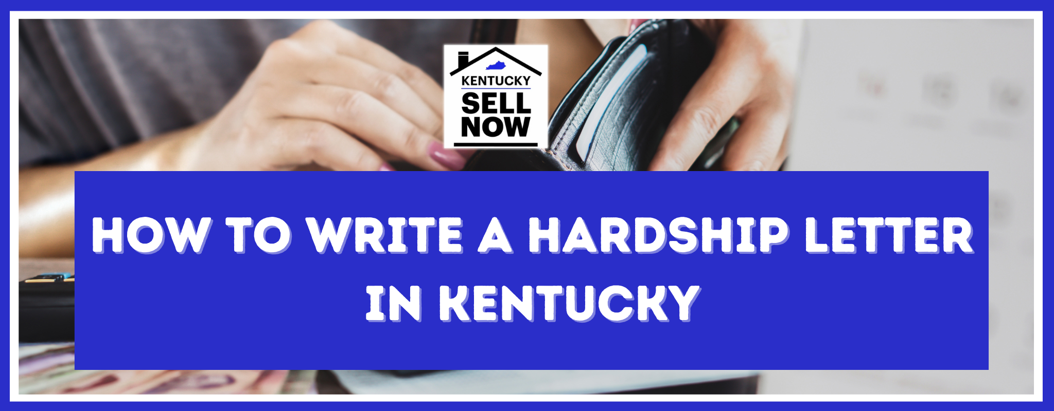 How to sell How to write a hardship lettera hoarder house Kentucky