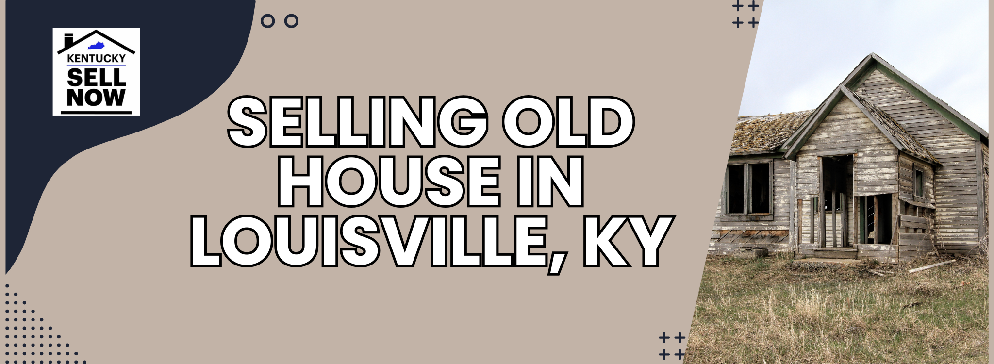 Selling the Old House In Louisville, Kentucky