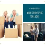 Tips On Downsizing Your Home