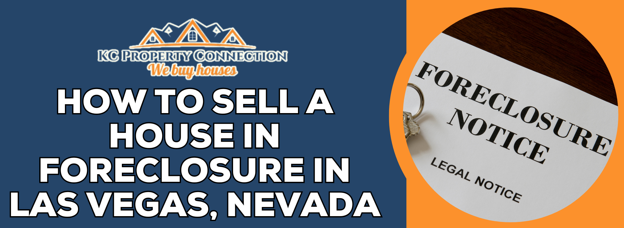Selling a House in Foreclosure in Las Vegas, Nevada