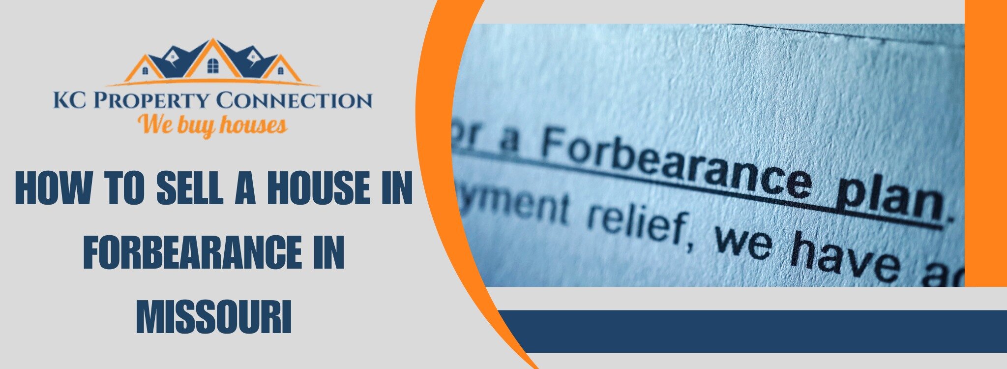 Selling a house in forbearance Missouri