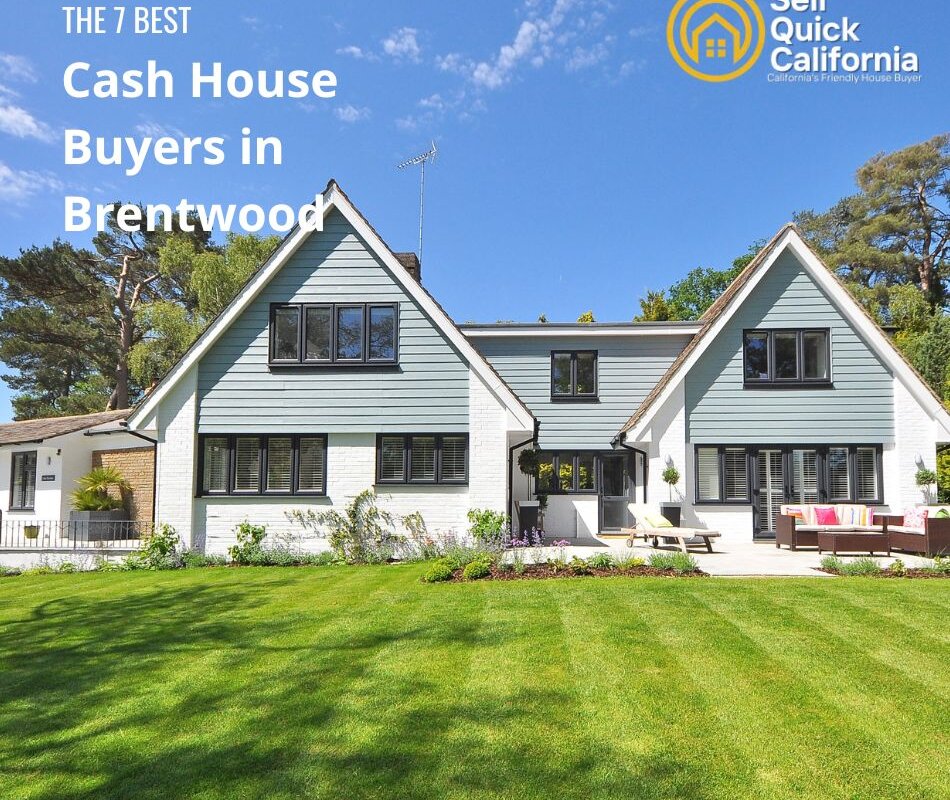 Cash House Buyers in Brentwood