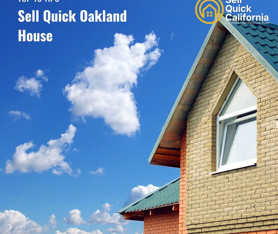 Sell Quick Oakland House