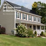 Sell Your House in Martinez, CA