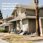 Sacramento Distressed Property Solutions