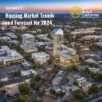 Sacramento Housing Market Trends and Forecast