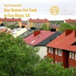 Buy Houses For Cash In San Diego, CA