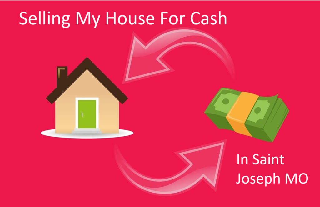 Saint Joseph MO house buyer