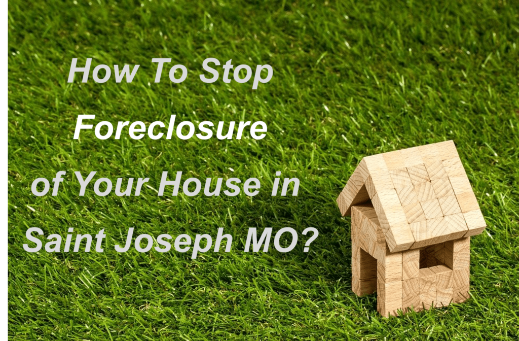 We buy Properties in Saint Joseph MO