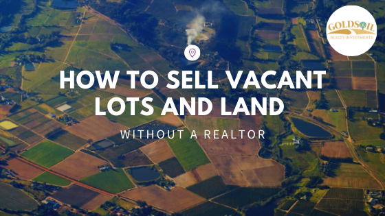 How To Sell Vacant Lots And Land Without A Realtor In Killeen