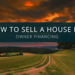 How To Sell A House By Owner Financing In Texas