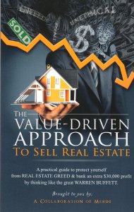 The Value-Driven Approach To Real Estate
