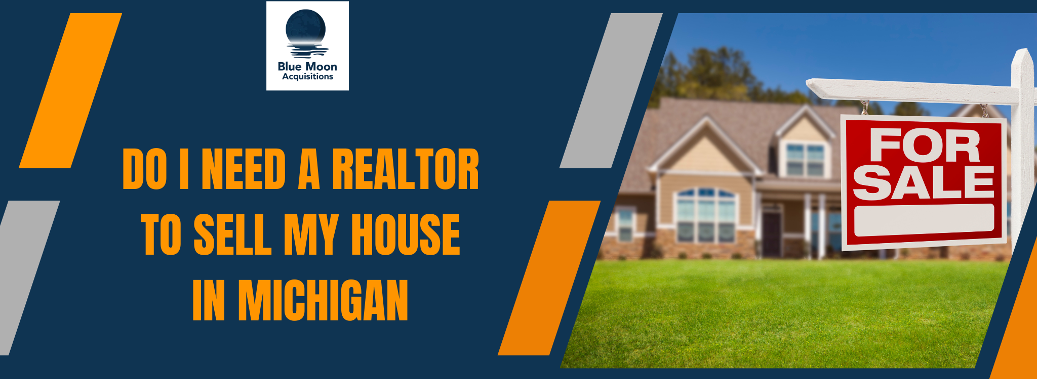 Do I Need A Realtor To Sell My House In Michigan BANNER