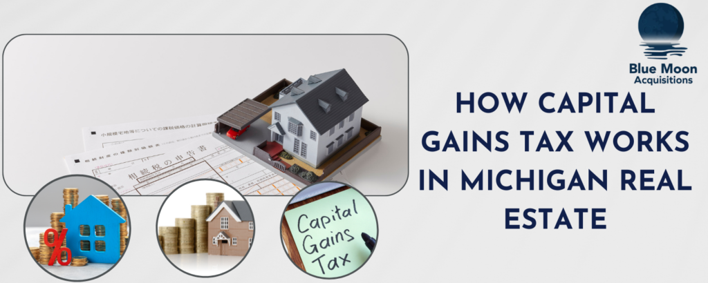 How Capital gains tax in Michigan Works