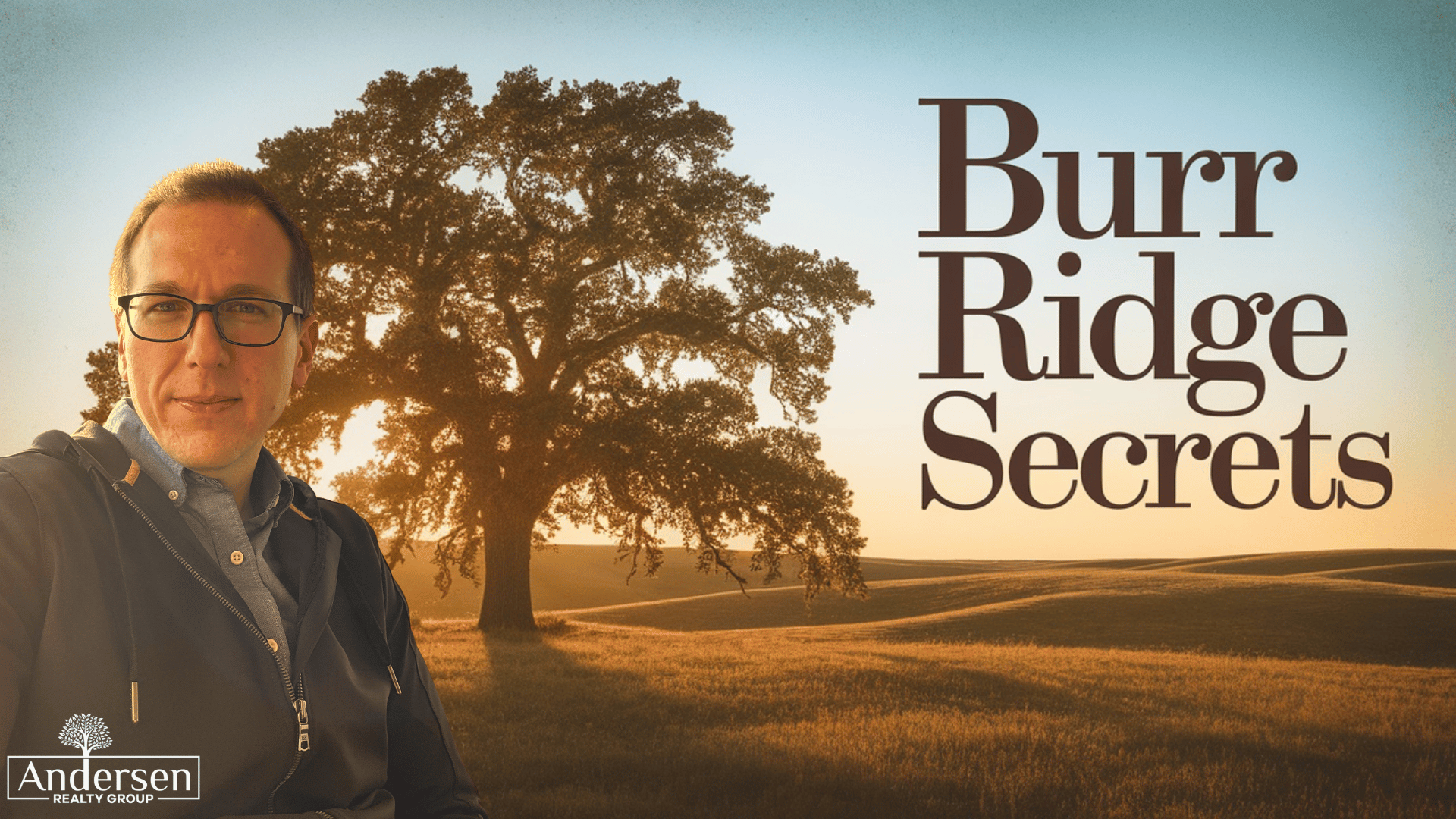 Burr Ridge’s Hidden Secrets REVEALED | Andersen Realty Group
