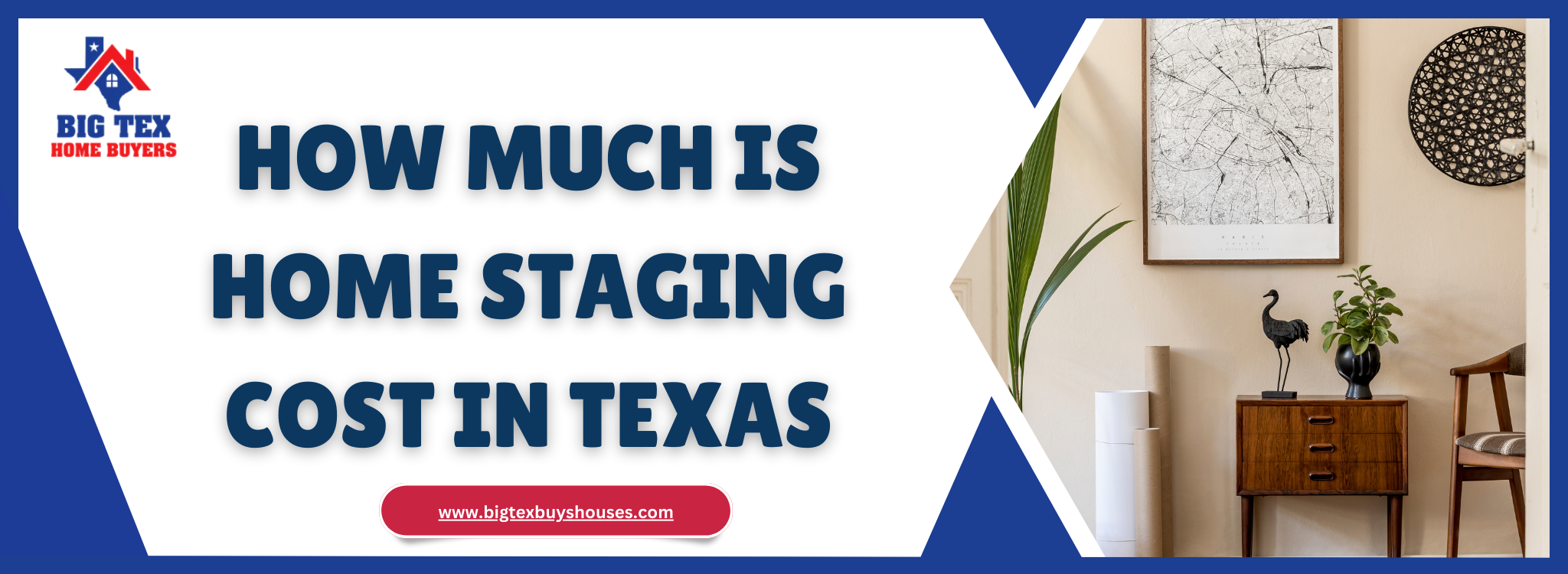 Price to Stage a Home In Texas