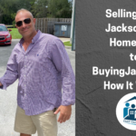 Selling Your Jacksonville Home Fast to BuyingJaxHomes How It Works