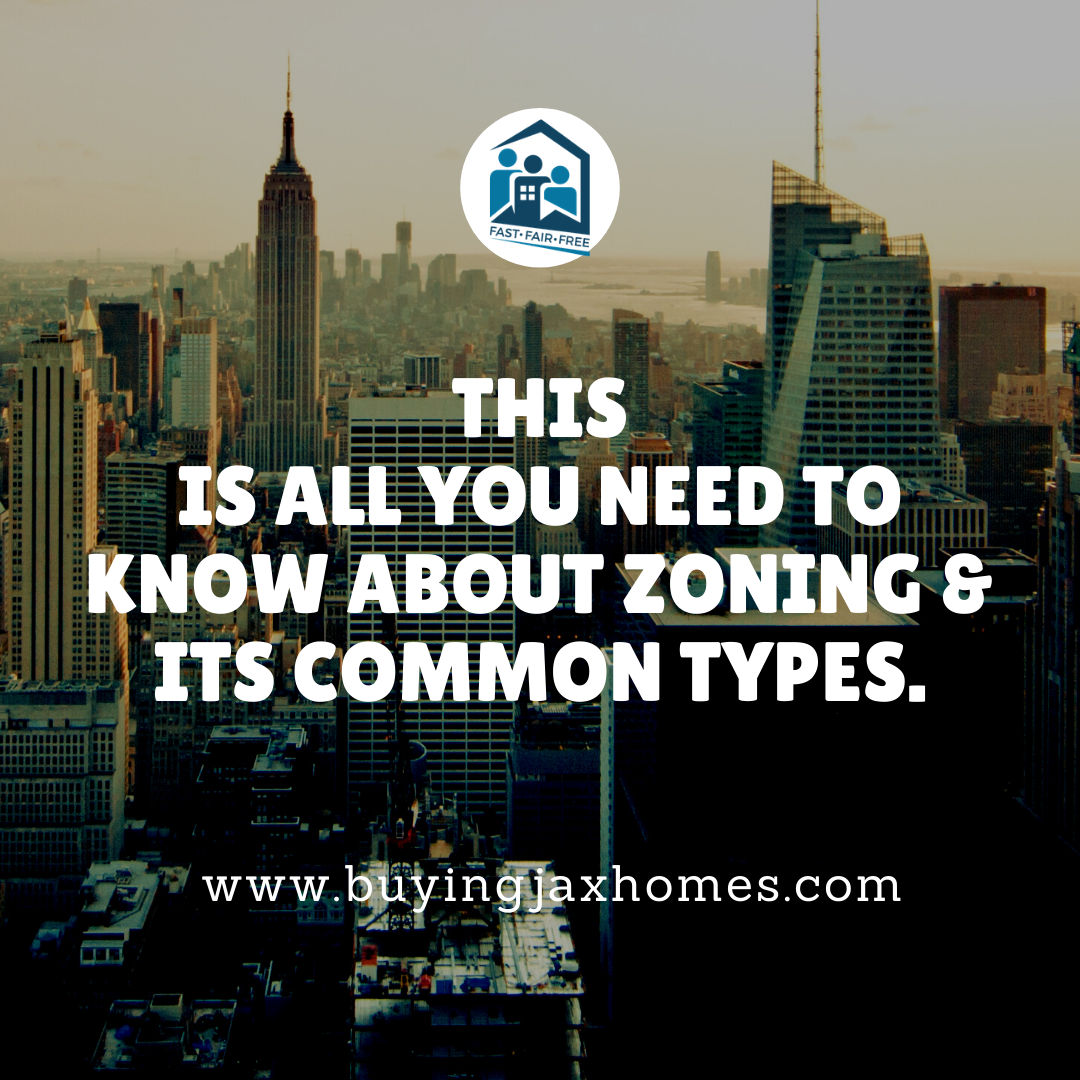 This is All You Need to Know About Zoning & its Common Types.