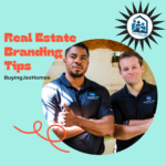 The Must-Know Real Estate Branding Tips to Boost Your Business in 2021