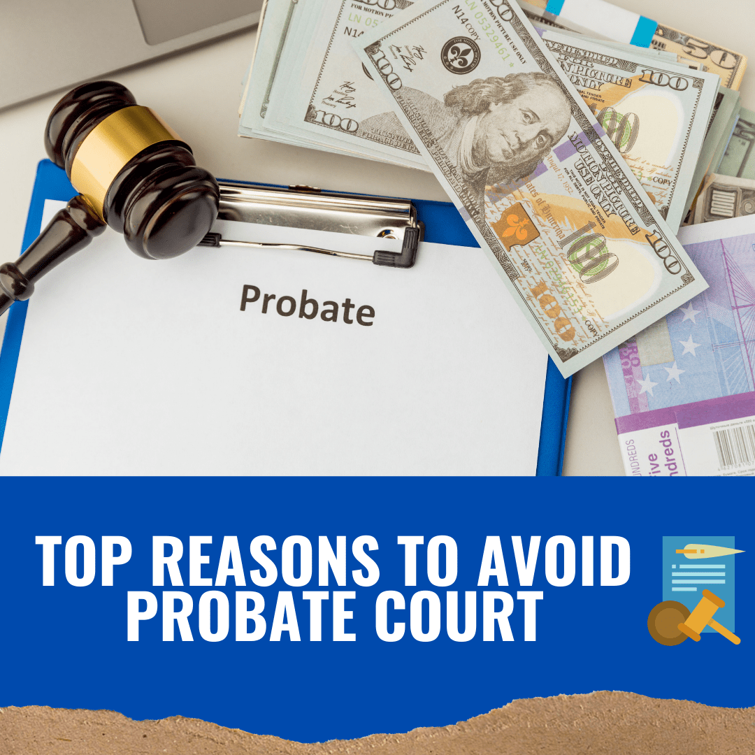 Top Reasons To Avoid Probate Court In Massachusetts | Pavel Buys Houses