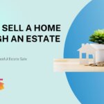 Sell a Home via Estate Sale